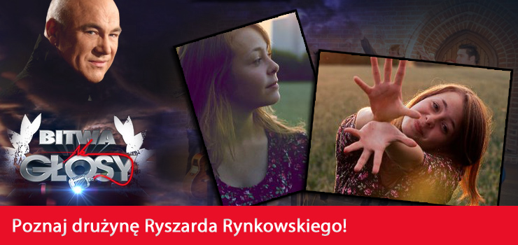 To oni zasilili dru�yn� Ryszarda Rynkowskiego! - „Bitwa na g�osy” okiem Mileny Racha�skiej