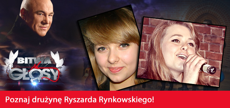 To ona zasili�a dru�yn� Ryszarda Rynkowskiego! - „Bitwa na g�osy” okiem Moniki Rygasiewicz