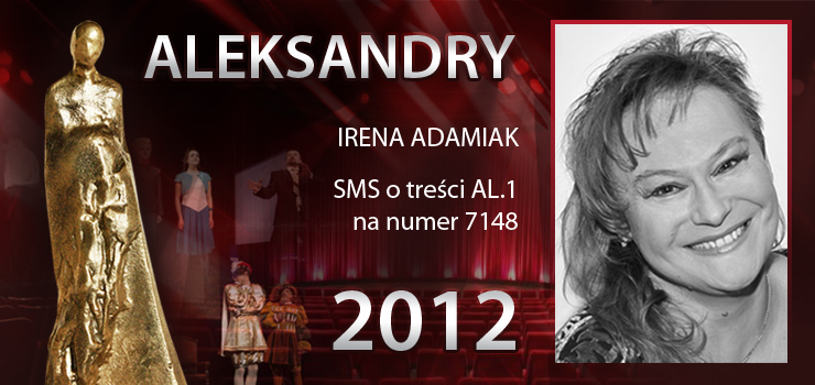 Gosowanie na Aleksandry 2012 trwa - prezentujemy aktork Iren Adamiak
