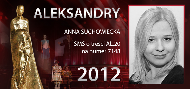 Gosowanie na Aleksandry 2012 trwa - prezentujemy aktork Ann Suchowieck