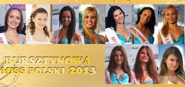 Elblanki w Finale Bursztynowej Miss Polski 2013!