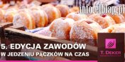 Redakcja info.elblag.pl oraz cukiernia T.Deker ogaszaj "Zawody w jedzeniu pczkw". To ju pita edycja!
