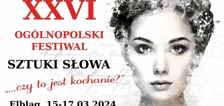 Rusza XXVI Oglnopolski Festiwal Sztuki Sowa „…czy to jest kochanie?”
