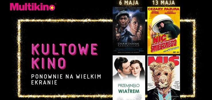 „Kultowe Kino” ju w maju w Multikinie!