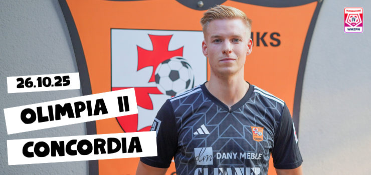 Czas na derby. Olimpia II rywalem Concordii Elbląg