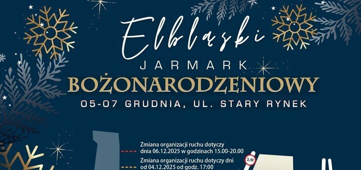 Elbląski Jarmark Bożonarodzeniowy - zmiany w organizacji ruchu