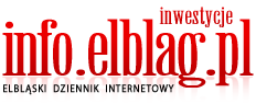 Inwestycje - Elbl�ski Dziennik Internetowy - info.elblag.pl