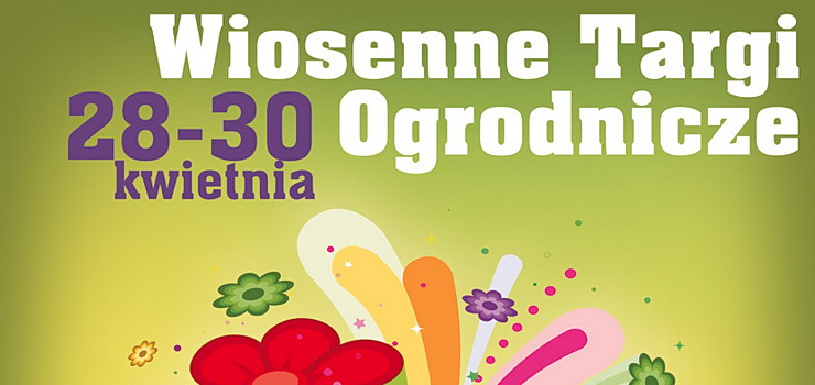 Wiosenne Targi Ogrodnicze w CH Ogrody