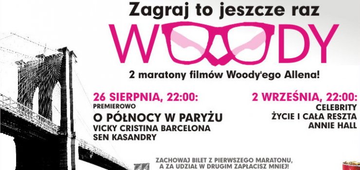 Zagraj to jeszcze raz, Woody - wygraj bilet