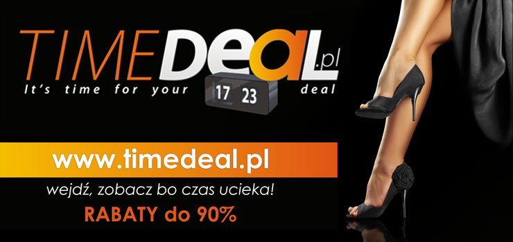 Ju w Elblgu! Rabaty do 90%! www.timedeal.pl wejd, zobacz bo czas ucieka!