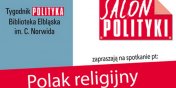 W Salonie „Polityki” o polskiej religijnoci