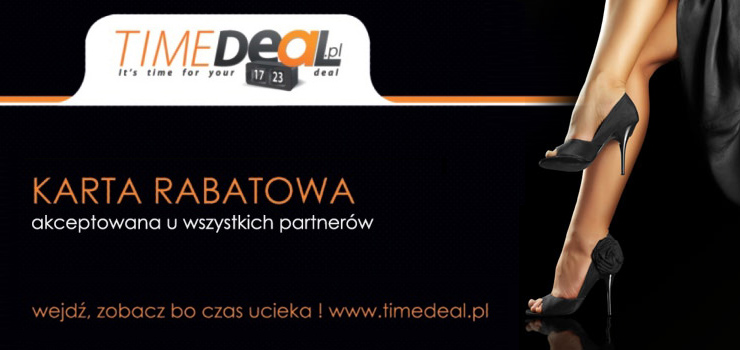 TIMEdeal.pl - Sprawd nowe OFERTY DNIA i otrzymaj KART RABATOW ZA DARMO!