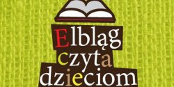 Elblg Czyta Dzieciom o bajkowym krlestwie