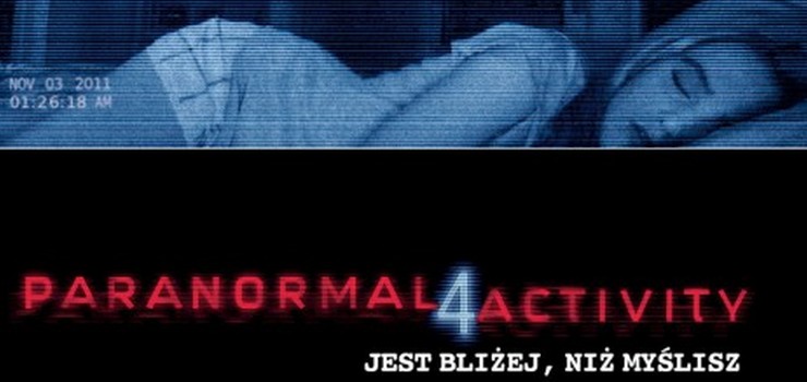 Film Paranormal Activity 4 - wygraj bilet