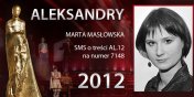 Gosowanie na Aleksandry 2012 trwa - prezentujemy aktork Mart Masowsk