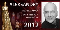 Gosowanie na Aleksandry 2012 trwa - prezentujemy aktora Jerzego Przewockiego