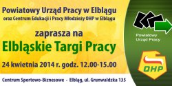 Powiatowy Urzd Pracy zaprasza na 15.Elblskie Targi Pracy