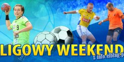 Pikarskie derby Elblga LIVE  oraz mecz Startu w Superlidze w ostatnim tegorocznym ligowym weekendzie