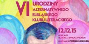 VI urodziny Alternatywnych - Elblska Scena Literacka