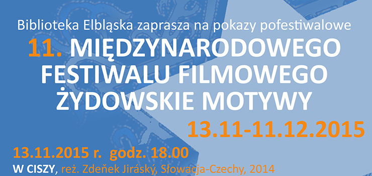 Projekcja filmw z 11. MFF ydowskie Motywy