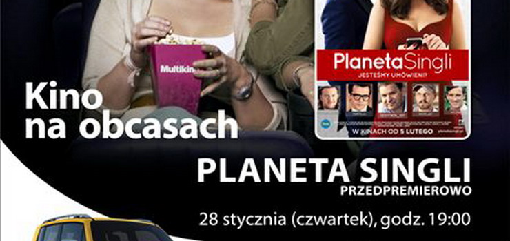 „Planeta singli” przedpremierowo 28 stycznia w ramach cyklu  „Kino na Obcasach”