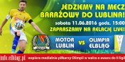 Dzi  w Lublinie Olimpia rozpoczyna walk o II lig. Zapraszamy o godz. 15:00 na relacj LIVE