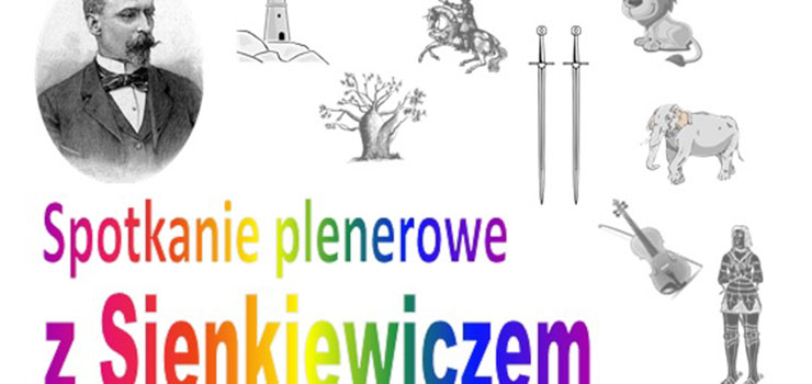 Spotkanie plenerowe z Sienkiewiczem 