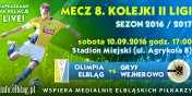 Kolejne II-ligowe spotkanie przy Agrykola. Olimpia Elblg - Gryf Wejherowo LIVE