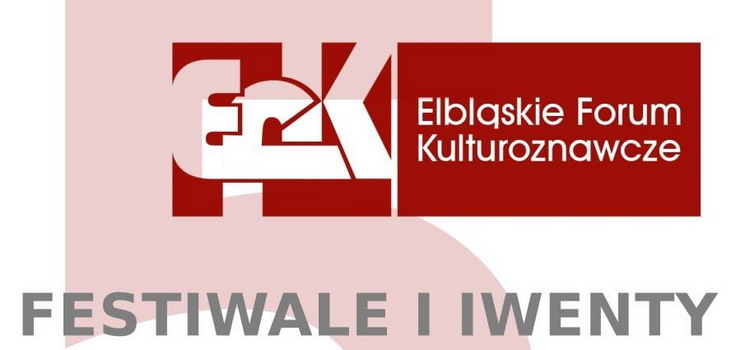  V Elblskie Forum Kulturoznawcze