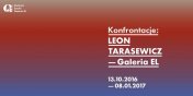 Konfrontacje: Leon Tarasewicz – Galeria EL