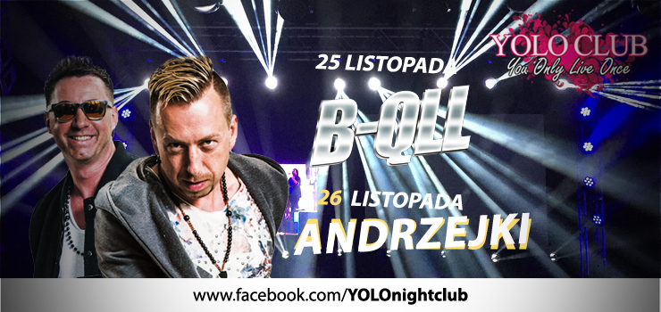 Koncert zespou B-QLL i Andrzejki w YOLO Club