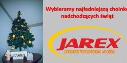 WYBIERAMY NAJADNIEJSZ CHOINK TYCH WIT!