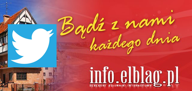 Jestemy na Twitterze.  Obserwuj info.elblag.pl i otrzymuj najnowsze informacje!