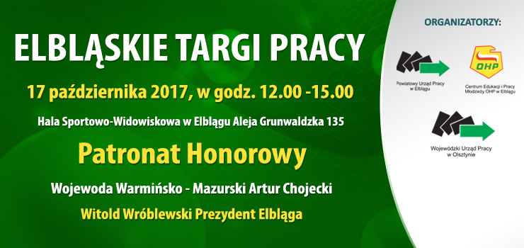 Dziś  Elbląskie Targi Pracy - Zapraszamy w godz.od 12.00 do 15.00
