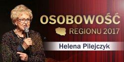 Kim jest Helena Pilejczyk, laureatka Osobowoci Regionu 2017?