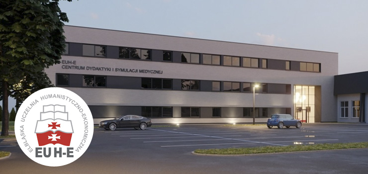 EUH-E buduje Centrum Dydaktyki i Symulacji Medycznej!