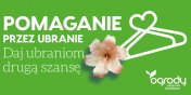 Kolejna edycja akcji „Pomaganie przez ubranie” w CH Ogrody