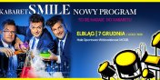 Kabaret Smile z nowym programem w Elblgu - ju w pitek