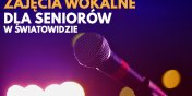 Warsztaty wokalne dla seniorw w wiatowidzie 