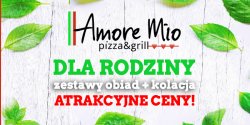 Amore Mio dla RODZINY! Zestawy obiad + kolacja w atrakcyjnej cenie!