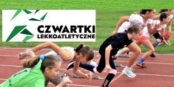 Zapraszamy na kolejne Czwartki Lekkoatletyczne