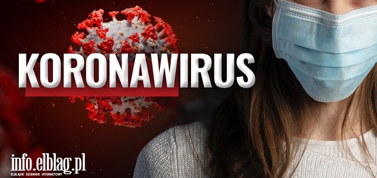 Koronawirus. 1 nowe zakażenie w Elblągu, 3 w regionie. Rośnie liczba osób w szpitalach