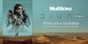 Multikino rozpoczo przedsprzeda biletw na „Diun”