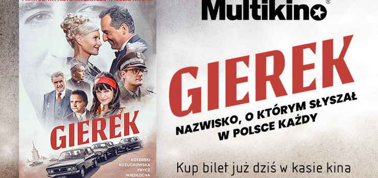 Multikino rozpoczęło przedsprzedaż biletów na film „Gierek”!