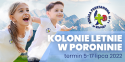 Szkoa Podstawowa nr 11 w Elblgu SERDECZNIE ZAPRASZA na kolonie letnie z baz w Poroninie