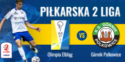 W niedziel rusza pikarska 2 liga. Olimpia podejmuje Grnika Polkowice