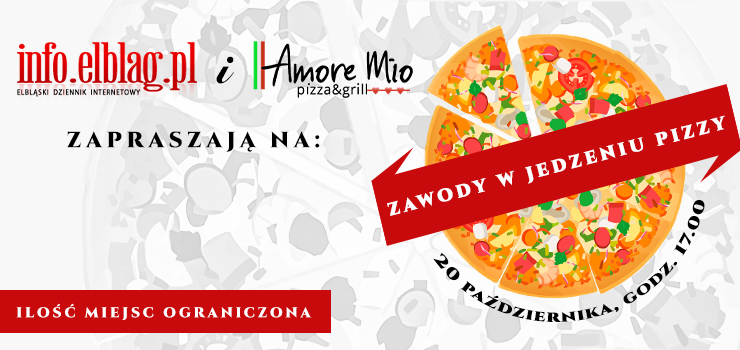 Amore Mio oraz info.elblag.pl zapraszaj na Zawody w jedzeniu pizzy!