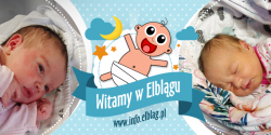 Witamy w Elblgu: Teodora, Gabrysia, Jakuba, Oliwie i Juli