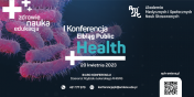 Dzi I Konferencja „Elblg PUBLIC HEALTH”: zdrowie, edukacja, nauka w AMiSNS w Elblgu 