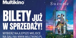 Ju dzi kupisz bilety na „Suzume" w Multikinie!